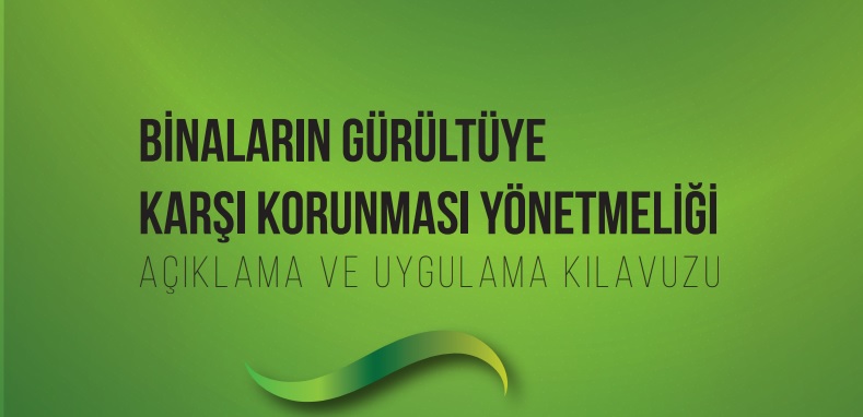 Binaların Gürültüye Karşı Korunması Hakkında Yönetmelik 